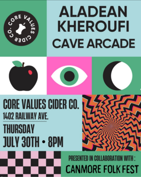 Folk Fest Pre-Party with Aladean Kheroufi & Cave Arcade - Aug 5th @ Core Values Cider