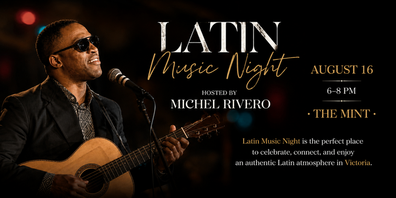 Latin Music Night: Michel Rivero @ The Mint Aug 16 2026 - Aug 2nd @ The Mint