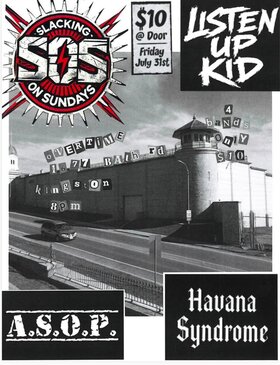 The Punk Rock Show: Slacking on Sundays, Listen Up Kid, A.S.O.P., Havana Syndrome @ Overtime Sports Bar Jul 31 2026 - Aug 5th @ Overtime Sports Bar