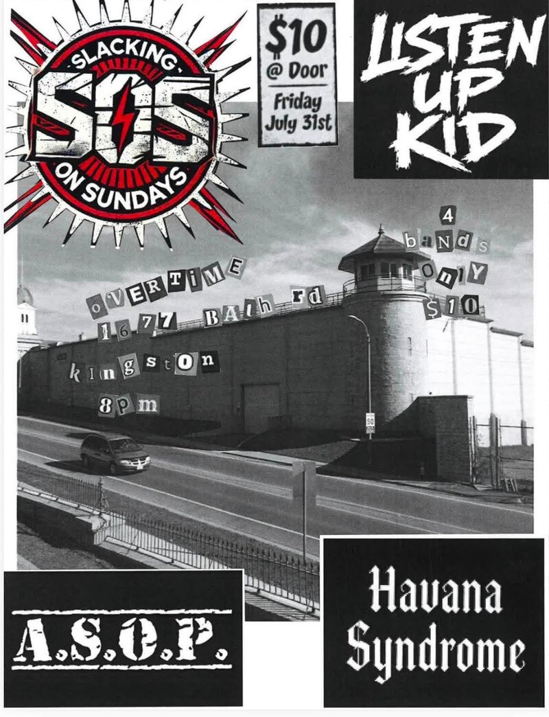 The Punk Rock Show: Slacking on Sundays, Listen Up Kid, A.S.O.P., Havana Syndrome @ Overtime Sports Bar Jul 31 2026 - Jul 29th @ Overtime Sports Bar