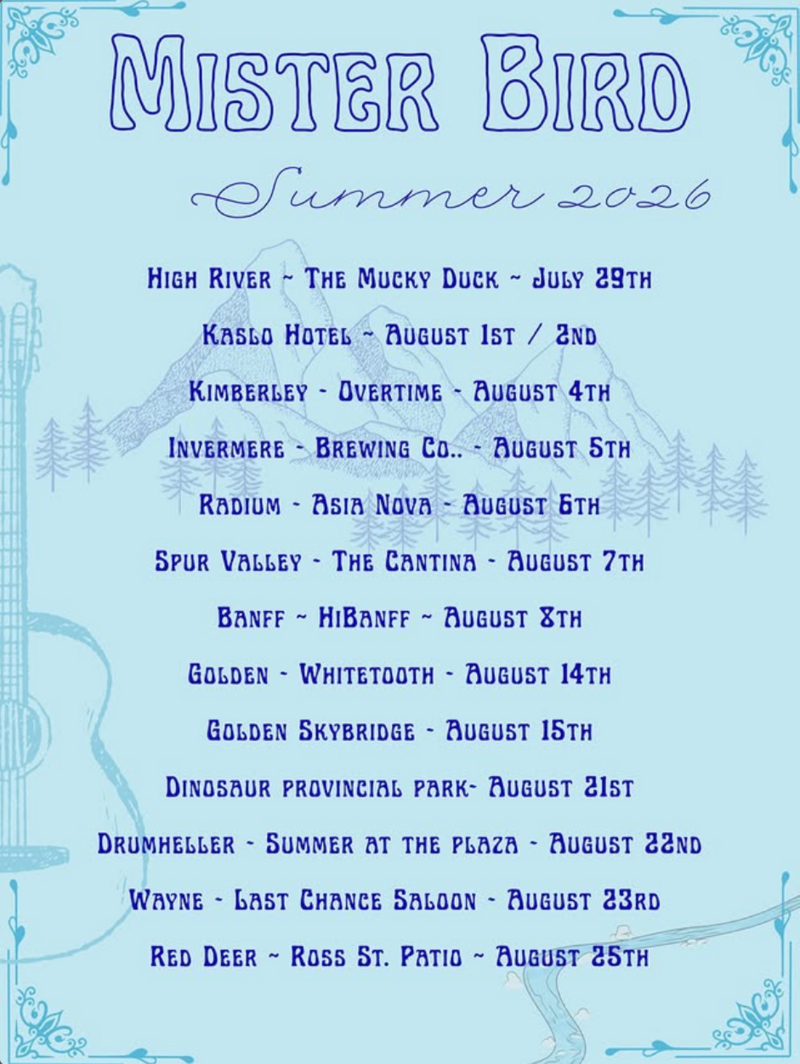 Mister Bird Summer 2026 Tour - Jul 31st @ Invermere Brewing Co.