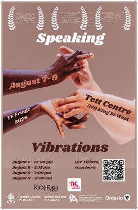 TK Fringe: Speaking Vibrations - Aug 20th @ Tett Centre for Creativity & Learning