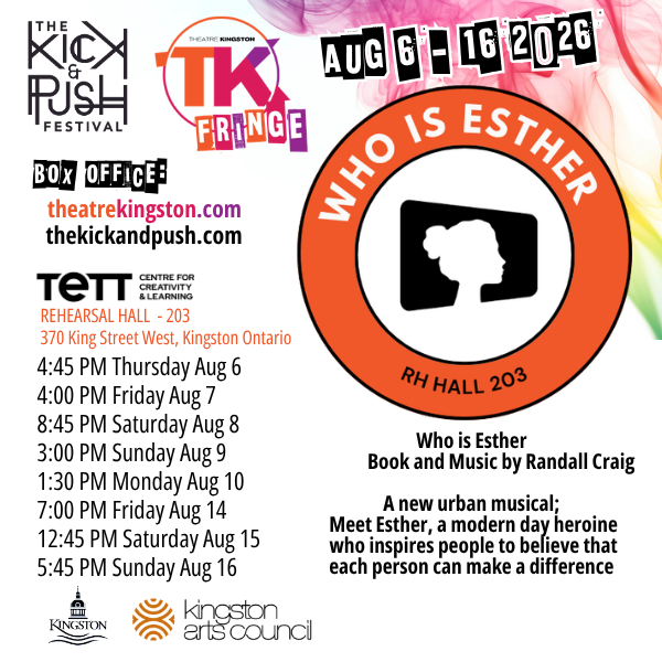 TK Fringe: Who Is Esther - Jul 31st @ Tett Centre for Creativity & Learning