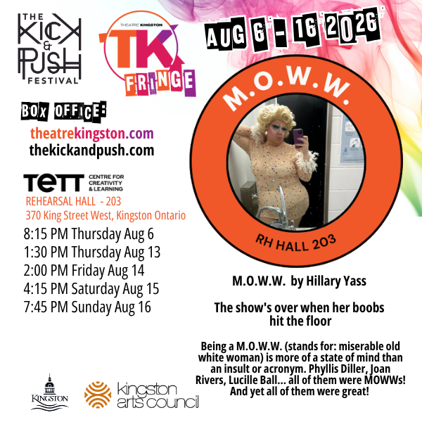 TK Fringe: M.O.W.W. (miserable old white woman) - Aug 1st @ Tett Centre for Creativity & Learning