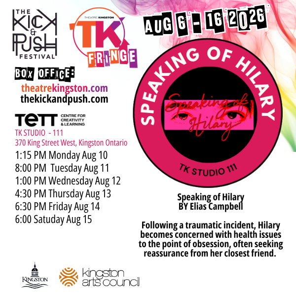 TK Fringe: Speaking of Hilary - Aug 1st @ Tett Centre for Creativity & Learning
