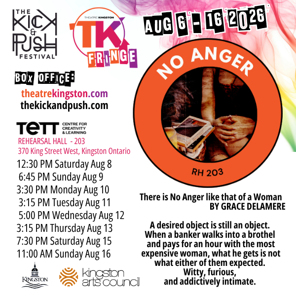 TK Fringe: There is No Anger Like That of a Woman - Jul 31st @ Tett Centre for Creativity & Learning