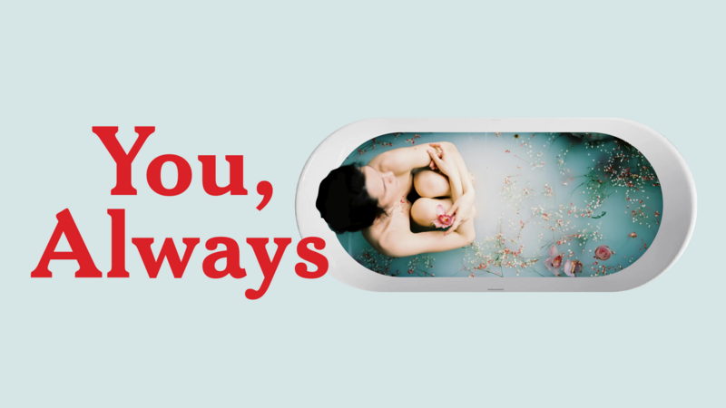 You, Always - Jul 31st @ Belfry Theatre