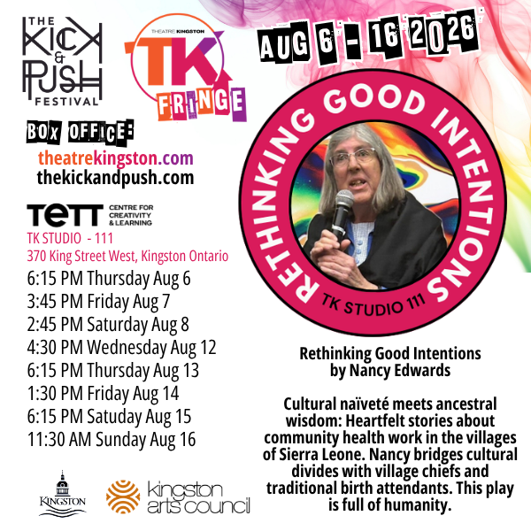 TK Fringe: Rethinking Good Intentions - Aug 1st @ Tett Centre for Creativity & Learning