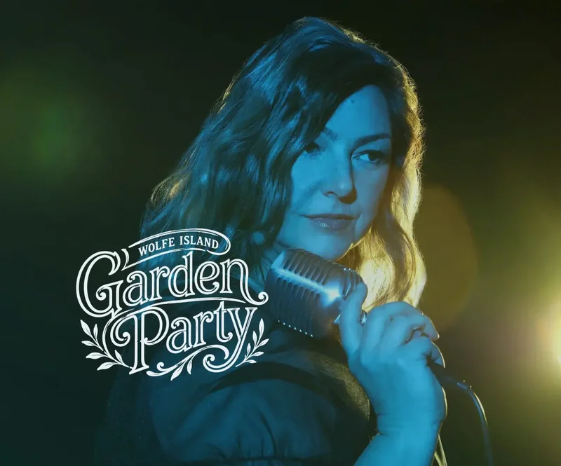 Wolfe Island Garden Party - &Icirc;le Chanteuse: Chantal Thompson @ Hotel Wolfe Island Sep 20 2026 - Aug 3rd @ Hotel Wolfe Island