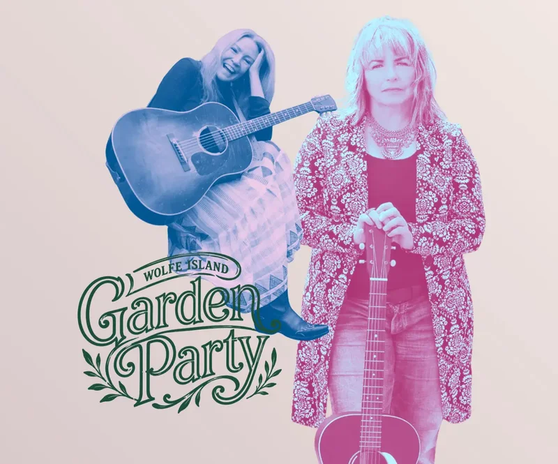 Wolfe Island Garden Party: Lynn Miles, Suzanne Jarvie @ Hotel Wolfe Island Sep 26 2026 - Aug 3rd @ Hotel Wolfe Island