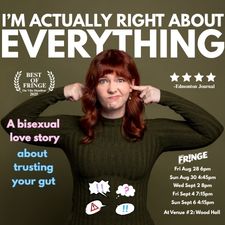 Storytelling show: I'm Actually Right About Everything - Aug 30th @ Robin and Winifred Wood Recital Hall - Victoria Conservatory of 