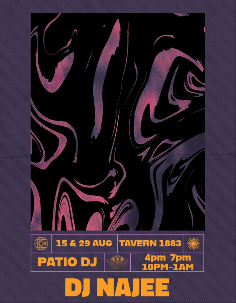 DJ Night with Najee - Aug 5th @ Tavern 1883