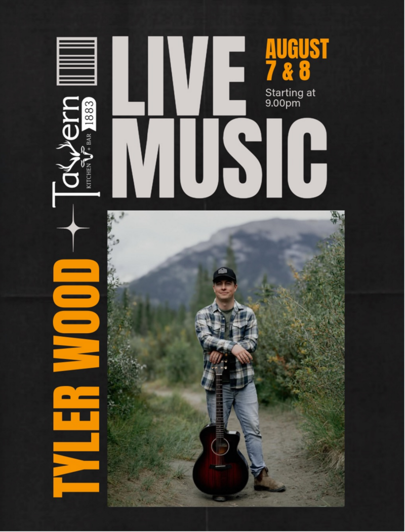 Tyler Wood LIVE at The Tavern - Aug 4th @ Tavern 1883