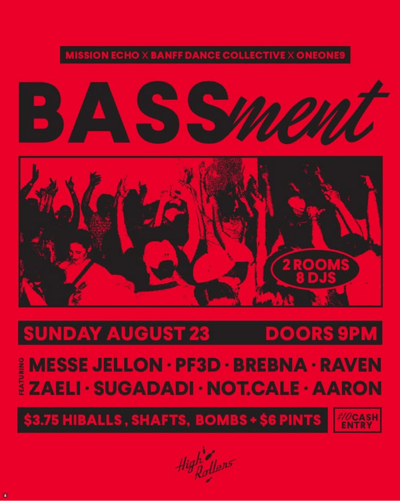 Banff's BASSment - Aug 5th @ High Rollers
