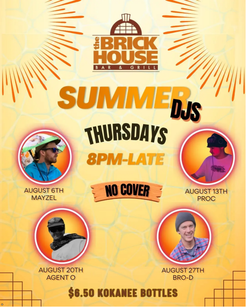 Summer DJs Thursdays at The Brick House - Aug 5th @ The Brick House Bar & Grill
