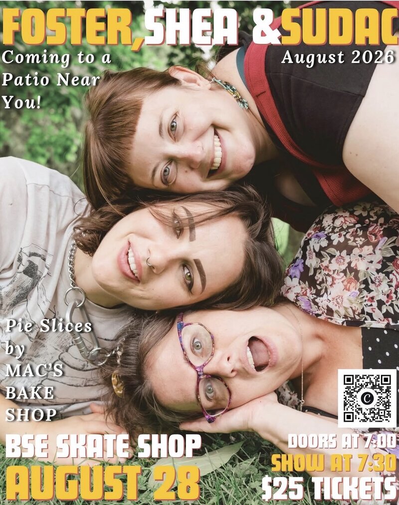 Foster, Shea & Sudac  @ BSE Skate Shop & Coffee Bar Aug 28 2026 - Aug 7th @ BSE Skate Shop & Coffee Bar