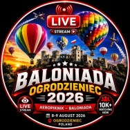 August 9, 2026 is also the second day of Baloniada Ogrodzieniec 2026. 🎈🇵🇱 🎈 BALONIADA OGRODZIENIEC 2026 🔴 LIVE! It's started, sign up now for free to watch the live and watch the full live. Life ends today so don't delay, if you delay you w - Aug 12th @ Online
