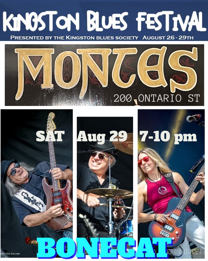 Kingston Blues Festival: Bonecat @ Monte's Aug 29 2026 - Aug 17th @ Monte's