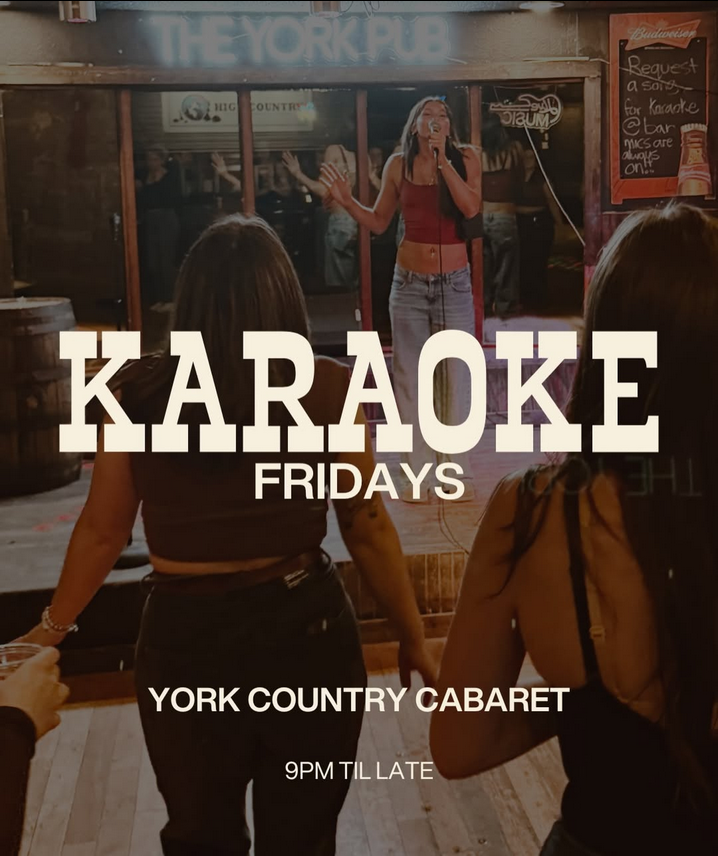 Karaoke Fridays at The York! - Aug 17th @ The York Country Cabaret