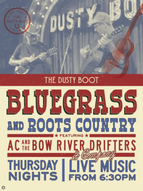 Bluegrass & Roots Country - Andy Curtis & the Bow River Drifters - Sep 7th @ The Dusty Boot