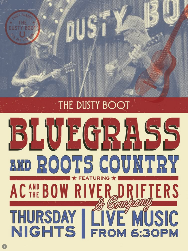 Bluegrass & Roots Country - Andy Curtis & the Bow River Drifters - Aug 17th @ The Dusty Boot