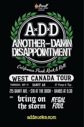 Another-Damn Disappointment: West Canada Tour - Sep 20th @ Pump and Tap
