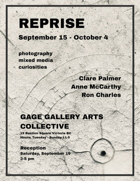REPRISE - Sep 18th @ Gage Gallery Arts Collective