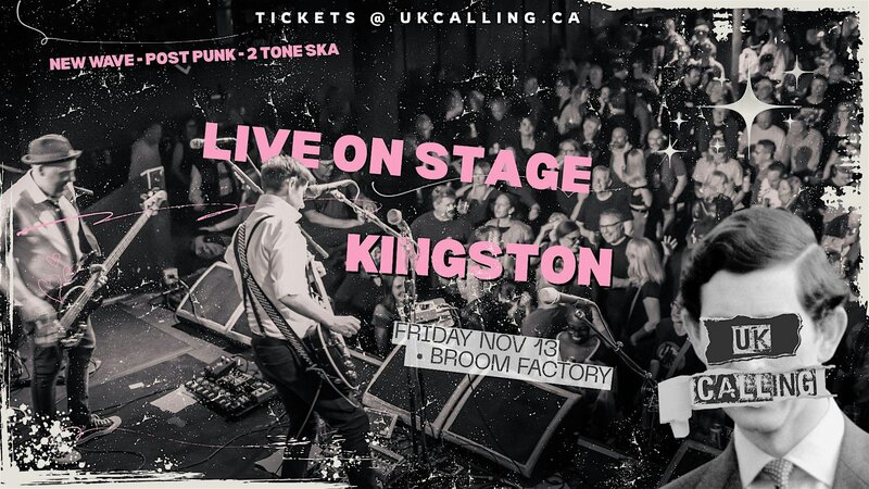 UK Calling @ Broom Factory Nov 13 2026 - Aug 22nd @ Broom Factory