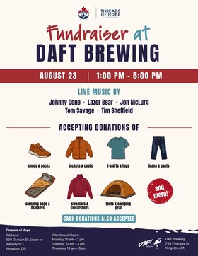 Threads Of Hope Kingston Fundraiser: Johnny Cone, LazerBear , Jon McLurg, Tom Savage, Tim Sheffield @ Daft Brewing Aug 23 2026 - Aug 29th @ Daft Brewing
