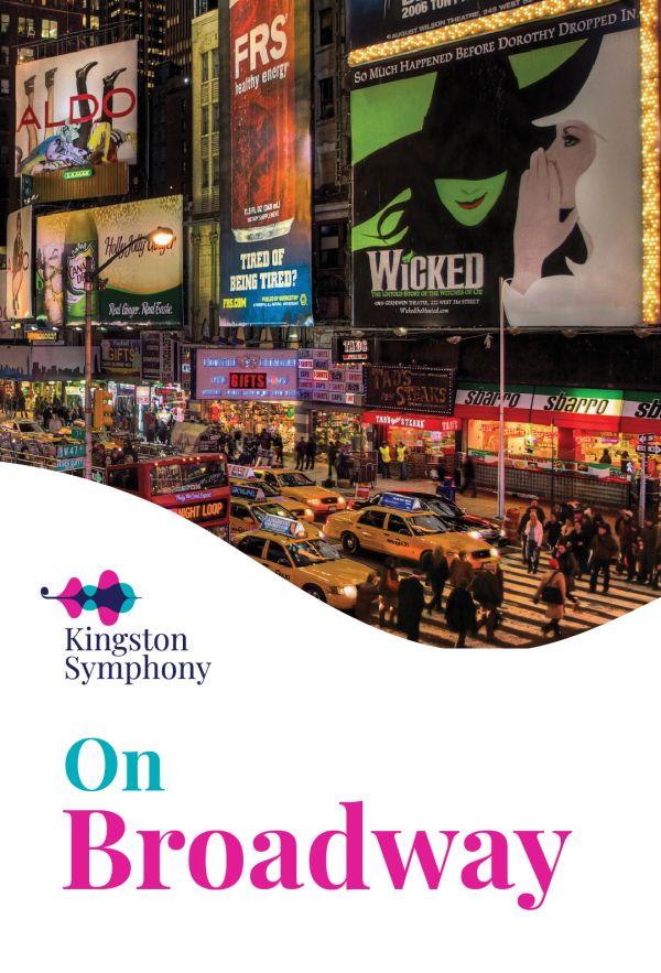 On Broadway: Kingston Symphony Orchestra, Kate Fogg, MacKenzie Sechi, Evan Mitchell  @ Kingston Grand Theatre Nov 21 2026 - Aug 22nd @ Kingston Grand Theatre