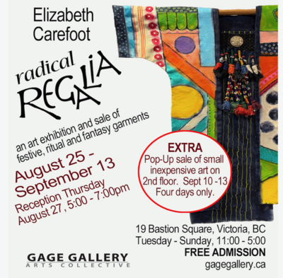Radical Regalia: Elizabeth Carefoot at Gage Gallery - Aug 22nd @ Gage Gallery Arts Collective