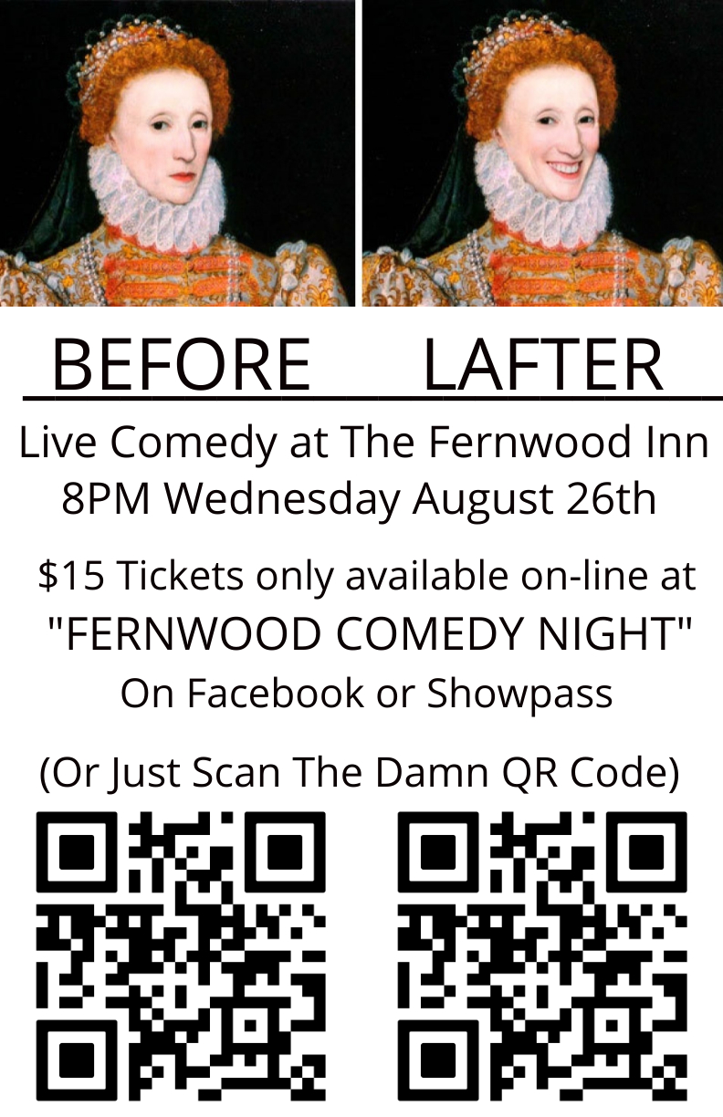 Fernwood Comedy Night - Aug 22nd @ Fernwood Inn