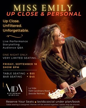Up Close & Personal: Miss Emily @ La Vida Bistrobar and Social Sep 18 2026 - Sep 28th @ La Vida Bistrobar and Social