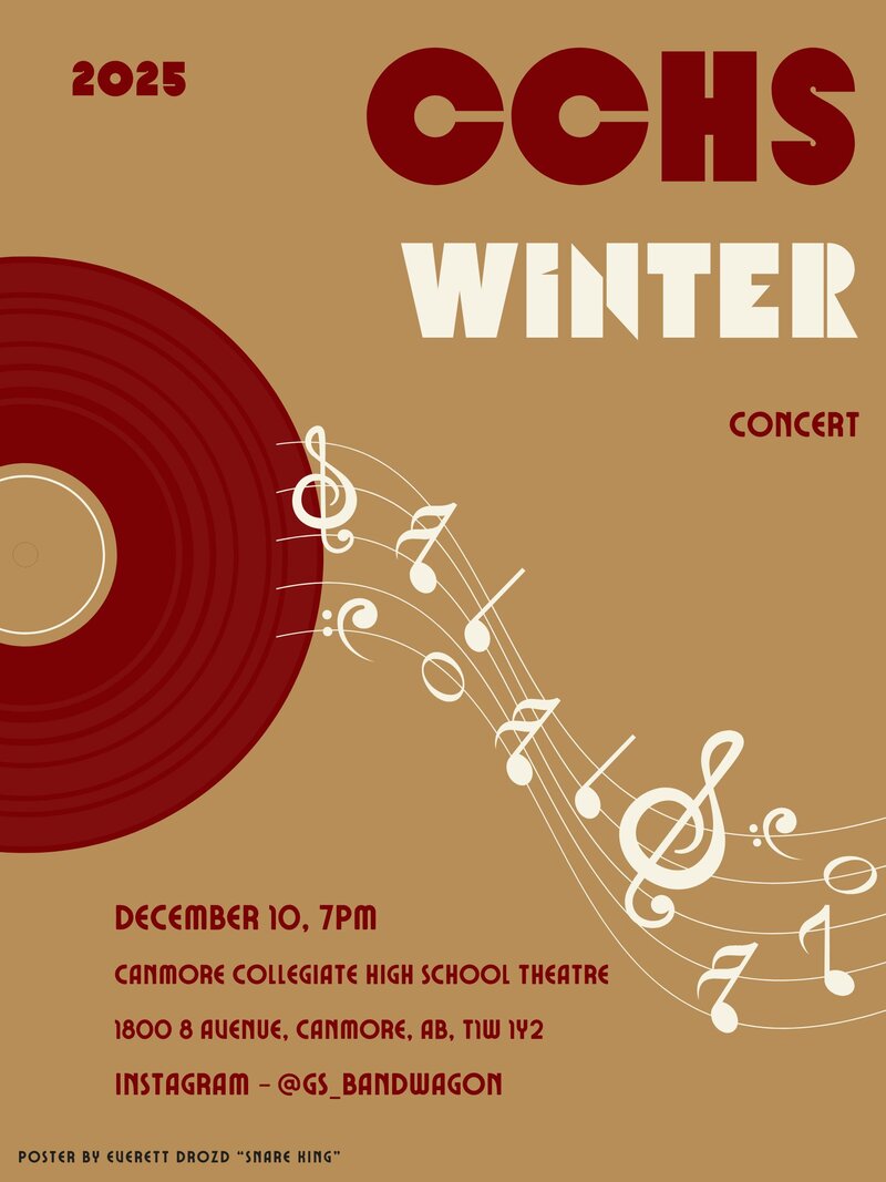 Canmore Collegite High School Winter Concert - Aug 28th @ Canmore Collegiate High School Theatre