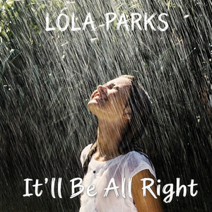 It\'ll Be All Right (full band version)