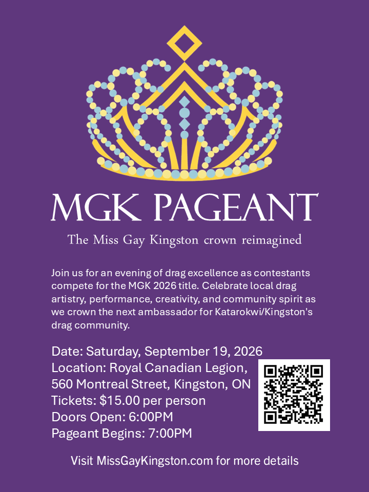 Miss Gay Kingston (MGK) Pageant - Sep 1st @ Royal Canadian Legion Branch 560