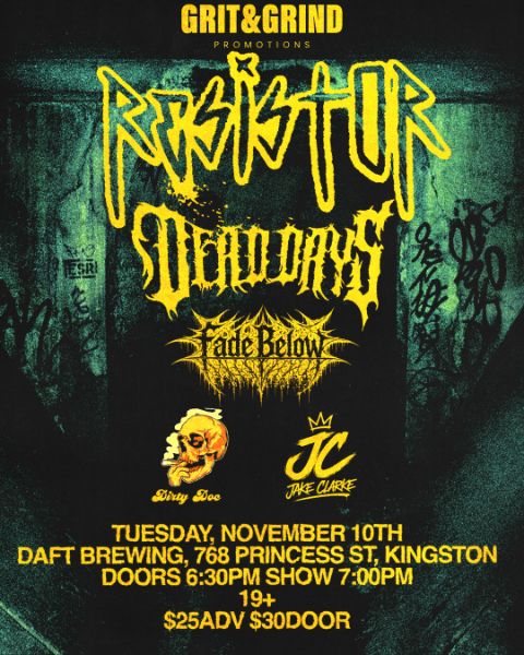 Resistor , Dead Days,  Fade Below , Dirty Doc, Jake Clarke  @ Daft Brewing Nov 10 2026 - Sep 2nd @ Daft Brewing