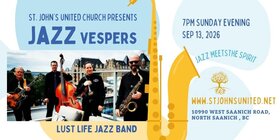 Lust Life plays Candlelight Jazz at St John's United Church: Lust Life Jazz Band @ St John's United Church North Saanich Sep 13 2026 - Sep 18th @ St John's United Church North Saanich
