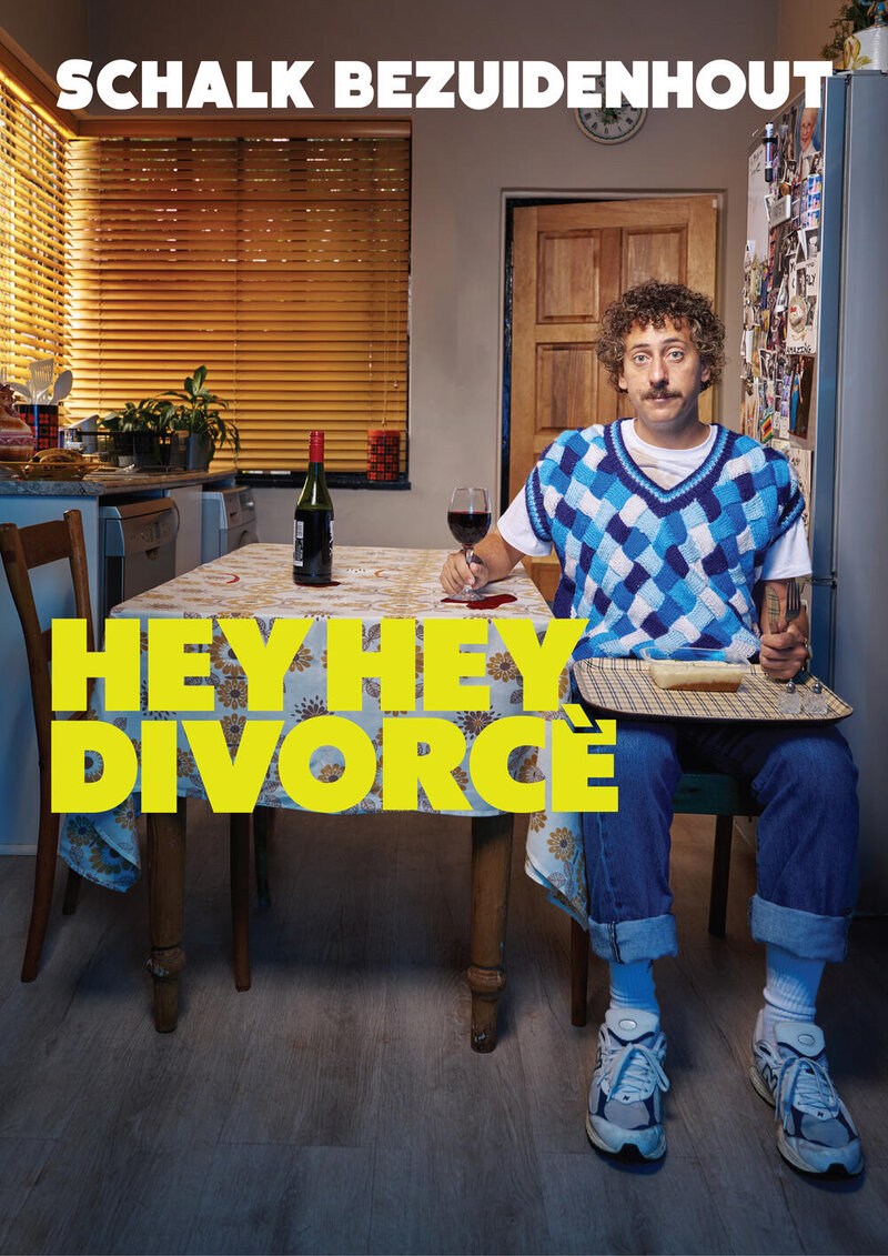 Schalk Bezuidenhout: Hey Hey Divorc&egrave; - Sep 30th @ Rio Theatre