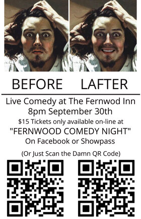 Fernwood Comedy Night September 2026 - Oct 13th @ Fernwood Inn