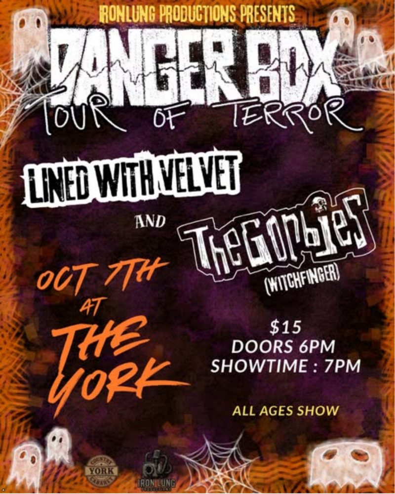 Danger Box: Tour of Terror - Sep 13th @ The York Country Cabaret