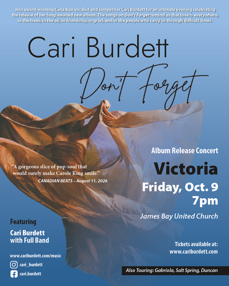 Cari Burdett - Don't Forget Album Release Concert - Sep 20th @ James Bay United Church