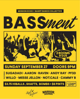 Banff's BASSment - Oct 22nd @ High Rollers