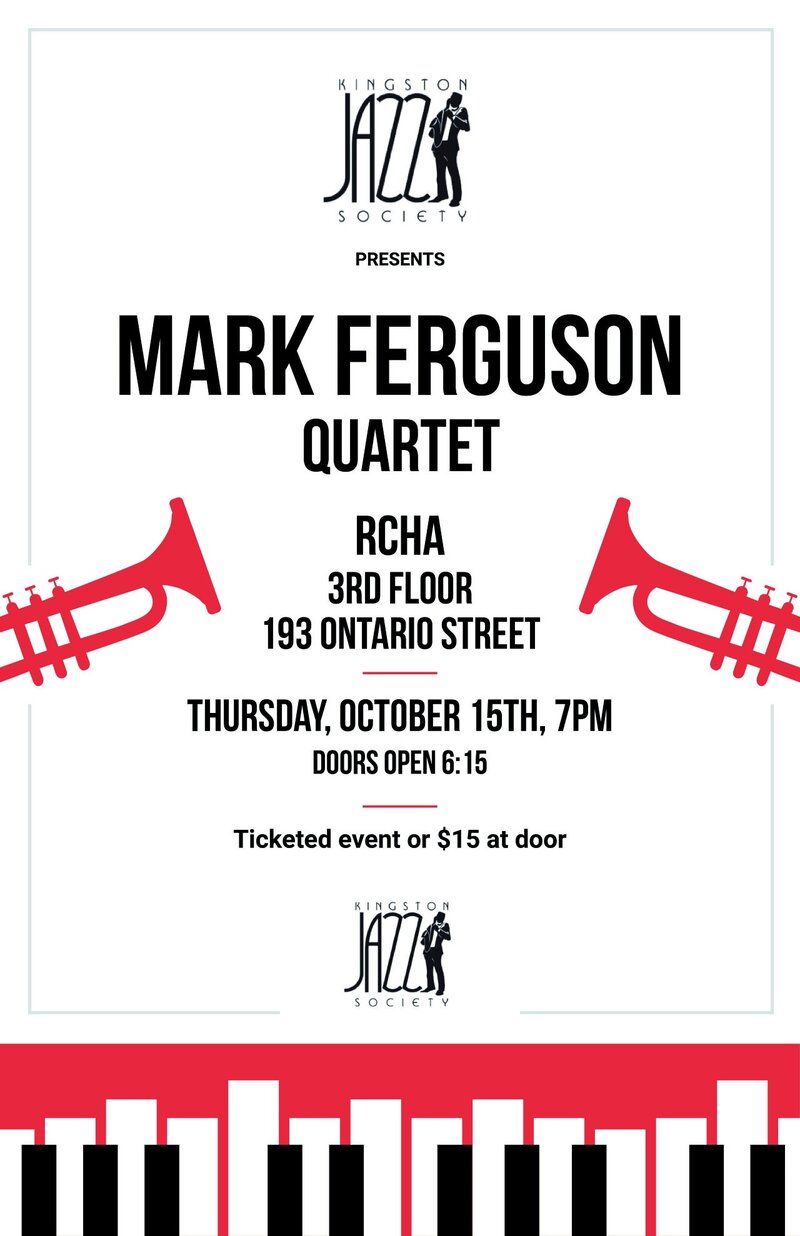 Mark Ferguson Quartet @ The Club at the R.C.H.A. Oct 15 2026 - Sep 22nd @ The Club at the R.C.H.A.