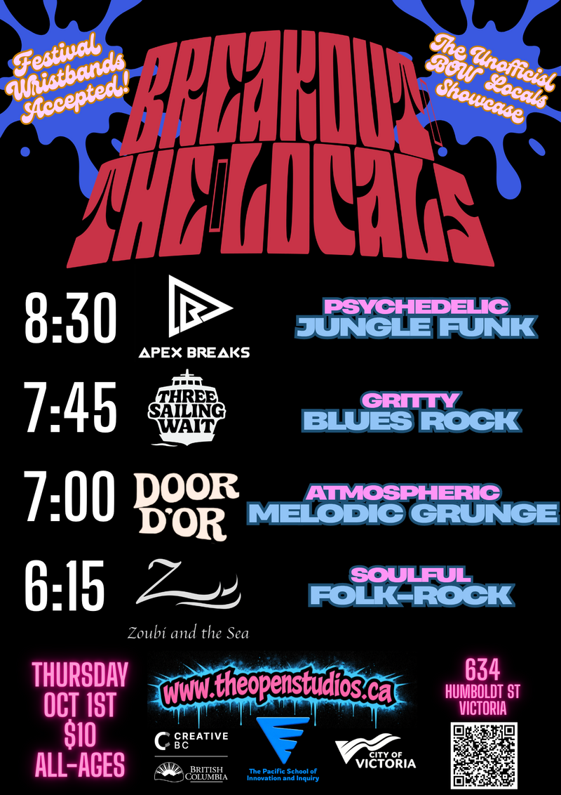 BreakOut the Locals! with Apex Breaks, Zoubi and the Sea, Door D'Or and Three Sailing Wait - Sep 21st @ The Open Studios