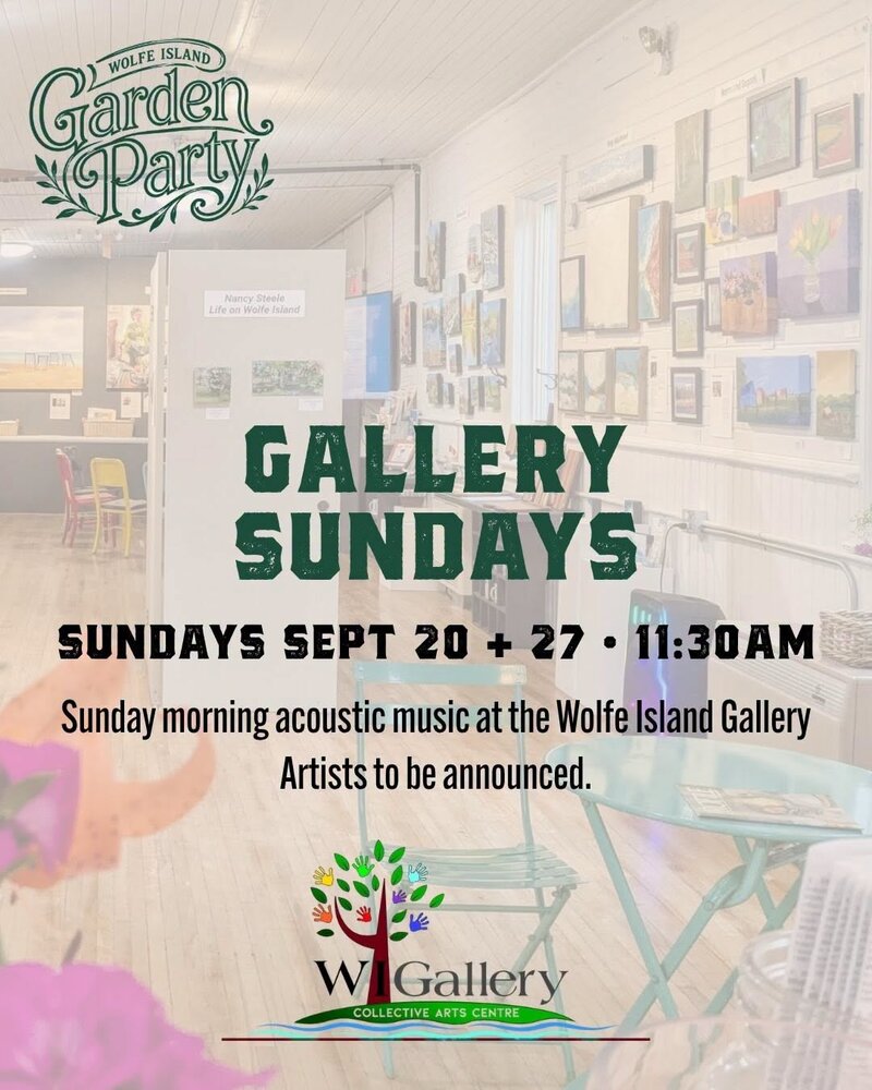 Wolfe Island Garden Party: Gallery Sundays @ Wolfe Island Gallery - Sep 20, 2026