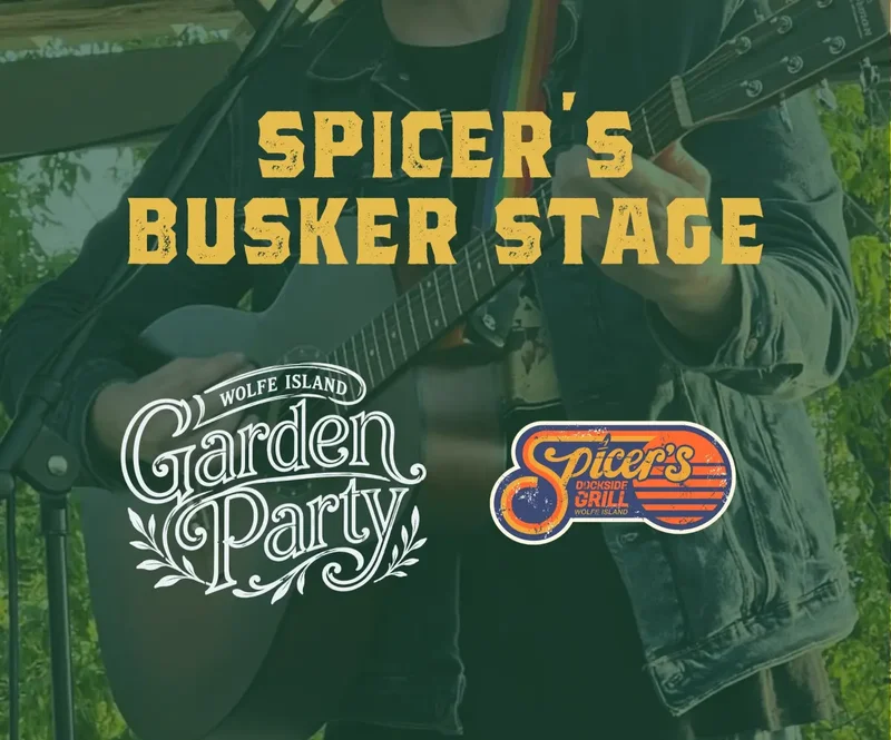 Wolfe Island Garden Party: Spicer's Buskers Stage - Sep 24th @ Spicer's Dockside Grill