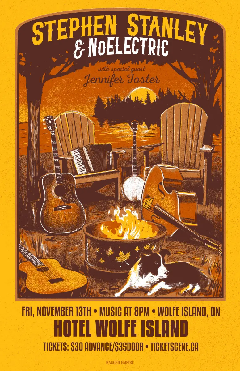 Stephen Stanley & NoElectric, Jennifer Foster @ Hotel Wolfe Island Nov 13 2026 - Sep 26th @ Hotel Wolfe Island