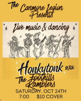 Honkytonk with The Foothills Ramblers - Oct 29th @ The Legion