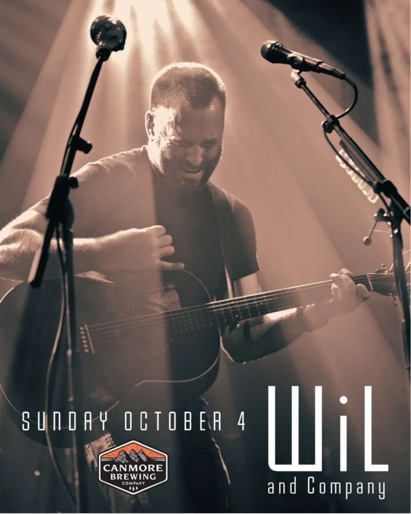 wiL and Company in Concert @ Canmore Brewing Company - Oct 04, 2026